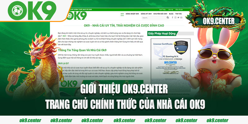 Giới Thiệu OK9.Center - trang chủ chính thức của nhà cái OK9